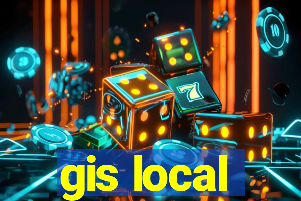 gis local